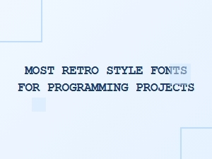The Most Retro Typewriter Fonts for Coding Projects